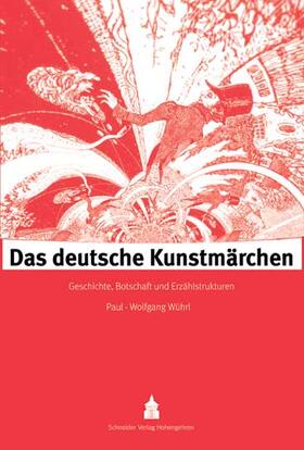 Wührl |  Das deutsche Kunstmärchen | Buch |  Sack Fachmedien