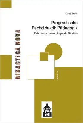 Beyer |  Pragmatische Fachdidaktik Pädagogik | Buch |  Sack Fachmedien