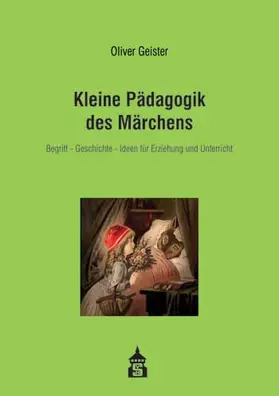 Geister |  Kleine Pädagogik des Märchens | Buch |  Sack Fachmedien