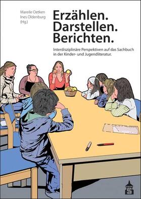 Oetken / Oldenburg |  Erzählen. Darstellen. Berichten. | Buch |  Sack Fachmedien