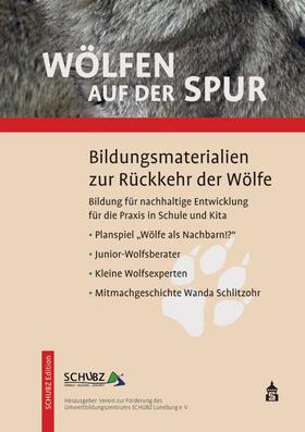 Lüneburg |  Wölfen auf der Spur | Buch |  Sack Fachmedien