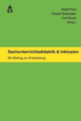 Pech / Schomaker / Simon |  Sachunterrichtsdidaktik & Inklusion | Buch |  Sack Fachmedien