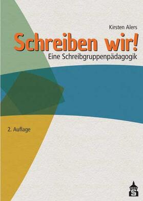 Alers |  Schreiben wir! | Buch |  Sack Fachmedien