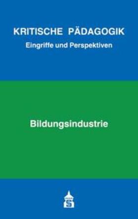 Bernhard / Bierbaum / Borst |  Bildungsindustrie | Buch |  Sack Fachmedien