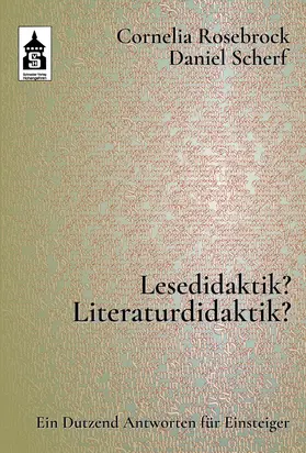 Rosebrock / Scherf |  Lesedidaktik? Literaturdidaktik? | Buch |  Sack Fachmedien