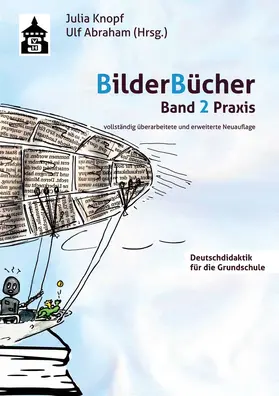 Knopf / Abraham |  Bilderbücher - Band 2. Praxis | Buch |  Sack Fachmedien