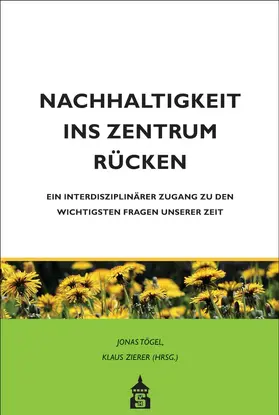 Tögel / Zierer |  Nachhaltigkeit ins Zentrum rücken | Buch |  Sack Fachmedien