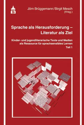 Brüggemann / Mesch |  Sprache als Herausforderung - Literatur als Ziel | Buch |  Sack Fachmedien