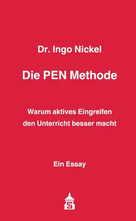 Nickel |  Die PEN Methode | Buch |  Sack Fachmedien