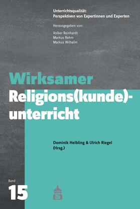 Helbling / Riegel |  Wirksamer Religions(kunde)unterricht | Buch |  Sack Fachmedien