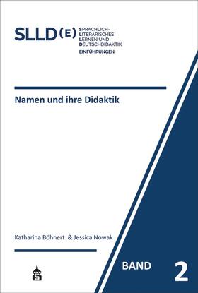 Böhnert / Nowak |  Namen und ihre Didaktik | Buch |  Sack Fachmedien