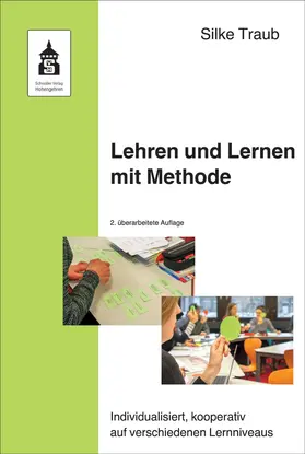 Traub |  Lehren und Lernen mit Methode | Buch |  Sack Fachmedien