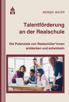 Wiater |  Wiater, W: Talentförderung an der Realschule | Buch |  Sack Fachmedien