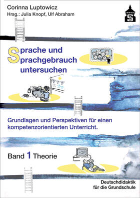 Luptowicz / Knopf / Abraham |  Sprache und Sprachgebrauch untersuchen | Buch |  Sack Fachmedien