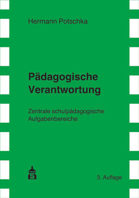 Potschka |  Pädagogische Verantwortung | Buch |  Sack Fachmedien