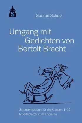 Schulz |  Umgang mit Gedichten von Bertolt Brecht | Buch |  Sack Fachmedien