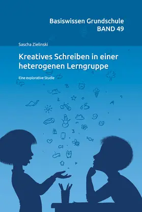 Zielinski |  Kreatives Schreiben in einer heterogenenen Lerngruppe | Buch |  Sack Fachmedien