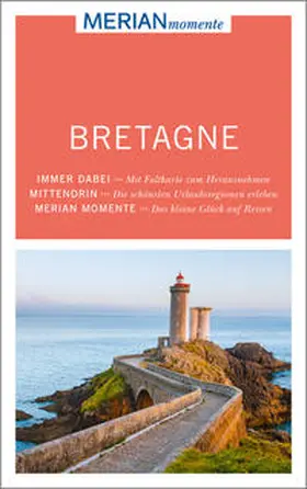 Malt |  MERIAN momente Reiseführer Bretagne | Buch |  Sack Fachmedien