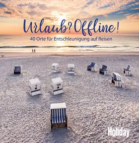 Lendt |  HOLIDAY Reisebuch: Urlaub? Offline! | eBook | Sack Fachmedien