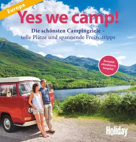 Siefert / Schuler / Haas |  HOLIDAY Reisebuch: Yes we camp! Europa | eBook | Sack Fachmedien