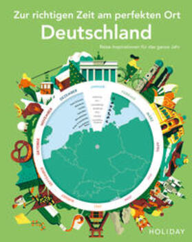 Nöldeke |  HOLIDAY Reisebuch: Zur richtigen Zeit am perfekten Ort - Deutschland | Buch |  Sack Fachmedien