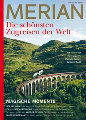 Zippert / Jahreszeiten Verlag / Kazim |  MERIAN Die schönsten Zugreisen der Welt 10/2022 | Buch |  Sack Fachmedien