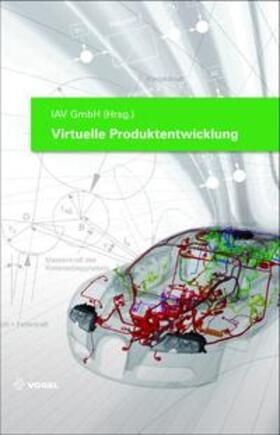 IAV GmbH |  Virtuelle Produktentwicklung | Buch |  Sack Fachmedien