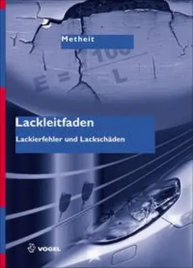 Metheit |  Lackleitfaden | Buch |  Sack Fachmedien