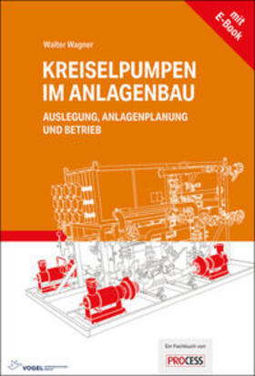 Wagner |  Kreiselpumpen im Anlagenbau | Buch |  Sack Fachmedien