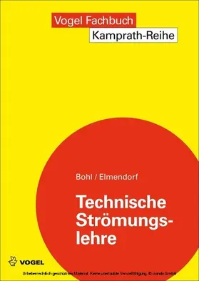 Bohl / Elmendorf |  Technische Strömungslehre | eBook | Sack Fachmedien