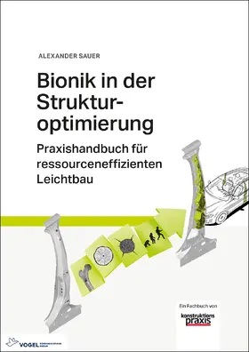 Sauer |  Bionik in der Strukturoptimierung | eBook | Sack Fachmedien