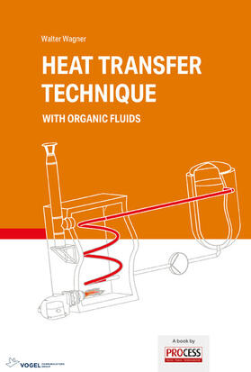 Wagner |  Heat Transfer Technique with organic fluids | eBook | Sack Fachmedien
