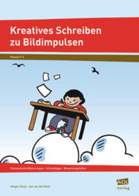 Klose / Beld |  Kreatives Schreiben zu Bildimpulsen | Buch |  Sack Fachmedien