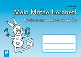 Boesten |  Mein Mathe-Lernheft  - Rechnen im Zahlenraum bis 10 | Buch |  Sack Fachmedien