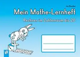 Boesten |  Mein Mathe-Lernheft: Rechnen im Zahlenraum bis 20 | Buch |  Sack Fachmedien