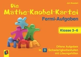 Boesten |  Die Mathe-Knobel-Kartei: Fermi-Aufgaben, Klasse 3-6 | Buch |  Sack Fachmedien