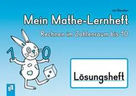 Boesten |  Mein Mathe-Lernheft – Rechnen im Zahlenraum bis 10 – Lösungsheft | Buch |  Sack Fachmedien