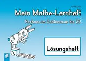 Boesten |  Mein Mathe-Lernheft - Rechnen im Zahlenraum bis 20 – Lösungsheft | Buch |  Sack Fachmedien