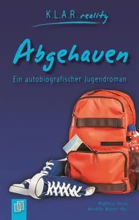 Weber / Thien / Verlag an der Ruhr |  Abgehauen | eBook | Sack Fachmedien