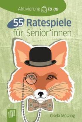 Mötzing |  55 Ratespiele für Senioren und Seniorinnen | Buch |  Sack Fachmedien