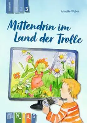 Weber |  Mittendrin im Land der Trolle - Lesestufe 3 | Buch |  Sack Fachmedien