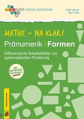 Vink / Miller |  Mathe - na klar! Pränumerik: Formen | Buch |  Sack Fachmedien