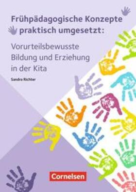 Richter | Vorurteilsbewusste Bildung und Erziehung in der Kita | Buch | 978-3-8346-5146-4 | sack.de