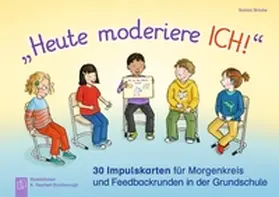 Brücke |  "Heute moderiere ich!" | Buch |  Sack Fachmedien