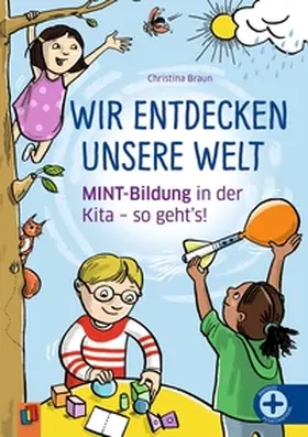 Braun |  Wir entdecken unsere Welt | Buch |  Sack Fachmedien