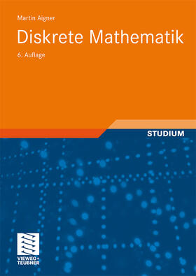 Aigner |  Diskrete Mathematik | Buch |  Sack Fachmedien