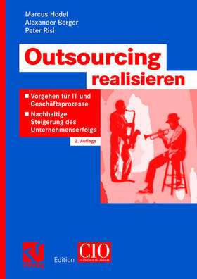 Hodel / Risi / Berger |  Outsourcing realisieren | Buch |  Sack Fachmedien