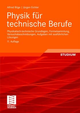 Böge / Eichler |  Böge, A: Physik für technische Berufe | Buch |  Sack Fachmedien