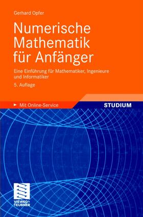 Opfer |  Numerische Mathematik für Anfänger | Buch |  Sack Fachmedien