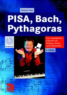 Paul |  PISA, Bach, Pythagoras | Buch |  Sack Fachmedien